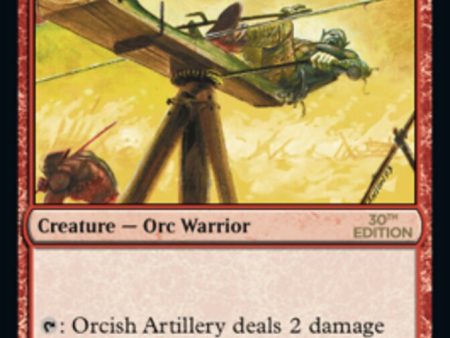 Orcish Artillery [30th Anniversary Edition] Sale