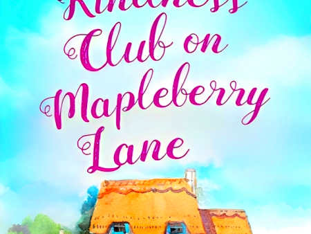 Kindness Club On Mapleberry Lane Online Sale