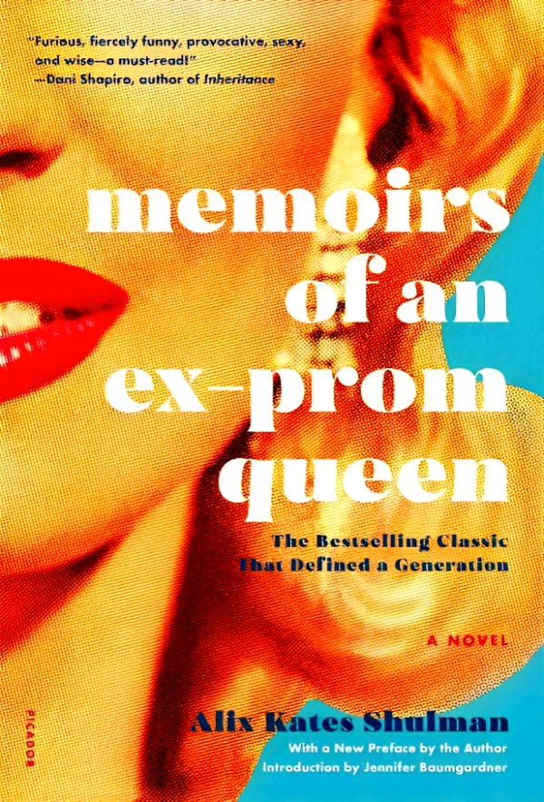 Memoirs Of An Ex-Prom Queen: A Novel Online