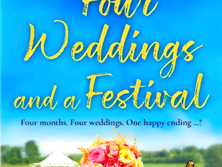 Four Weddings And A Festival Hot on Sale