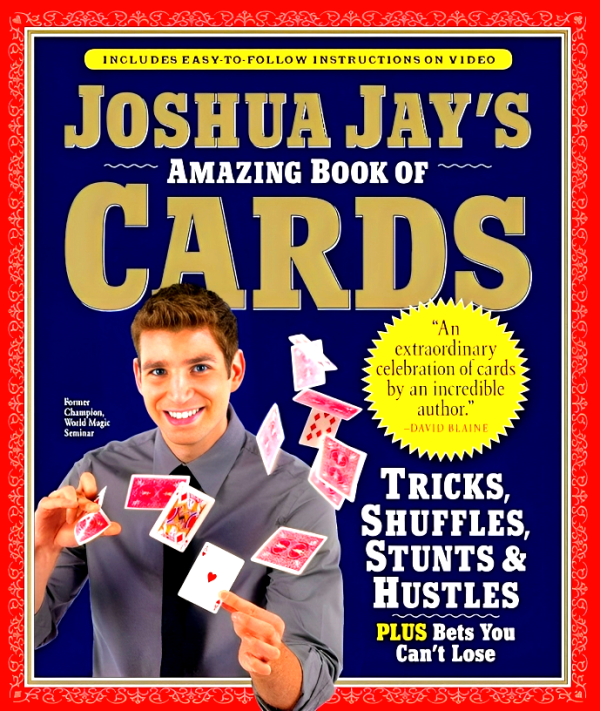 Joshua Jay s Amazing Book of Cards Fashion