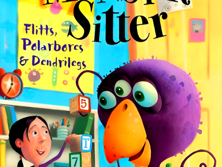 Nelly The Monster Sitter: Polarbores, Digdiggs and Dendrilegs For Discount